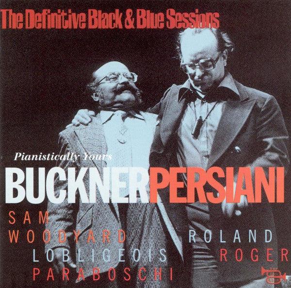 Buckner*, Persiani* : Pianistically Yours (CD, Album, RE, RM)